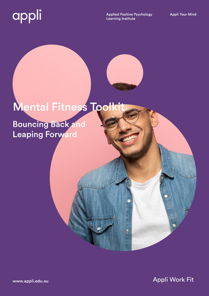 Bouncing Back and Leaping Forward Mental Fitness Toolkit