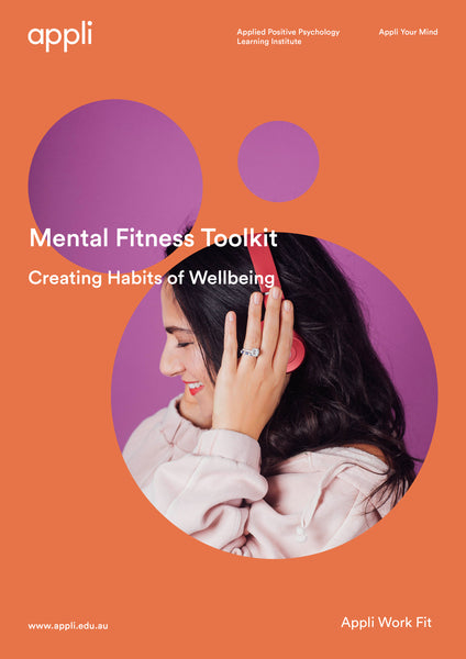 Creating Habits of Wellbeing Mental Fitness Toolkit